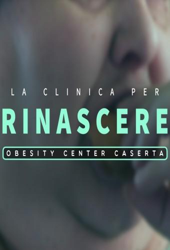 La clinica per rinascere: Obesity Center Caserta
