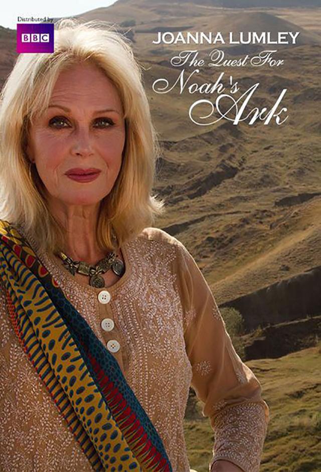 Joanna Lumley: The Search for Noah's Ark