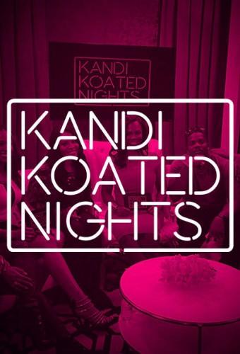 Kandi Koated Nights