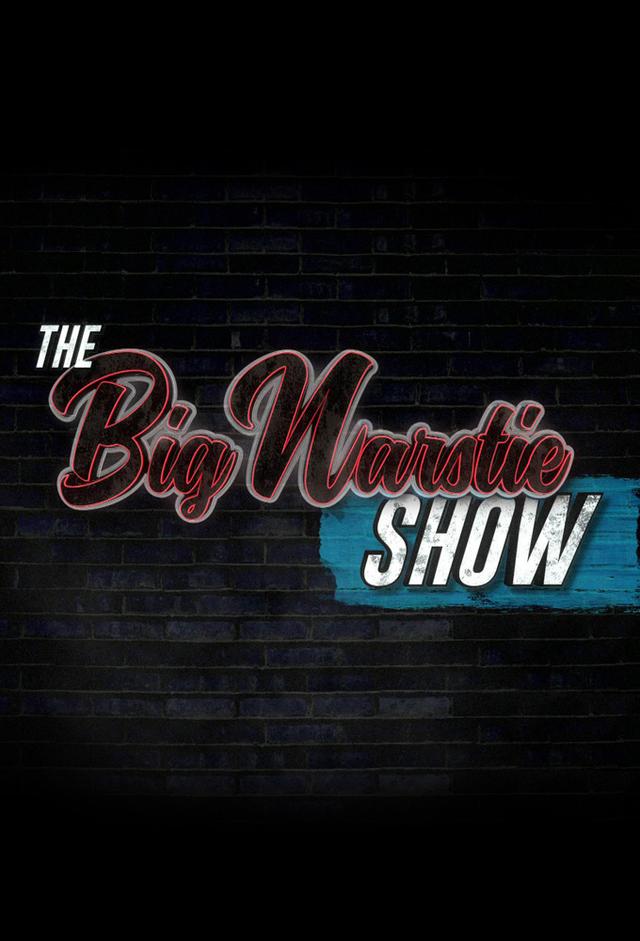 The Big Narstie Show