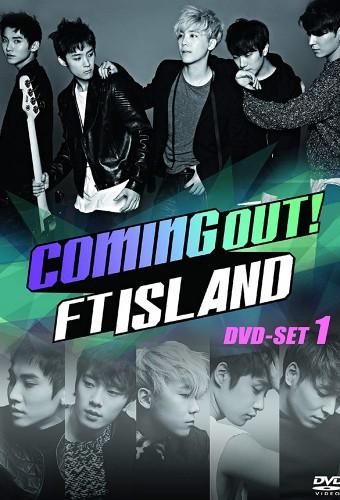 Coming Out! FT ISLAND
