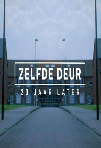 Zelfde deur, 20 jaar later