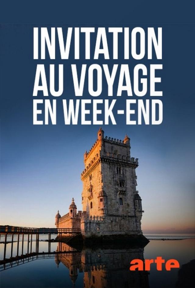 Invitation au voyage en week-end