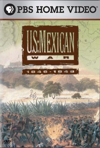 The U.S.-Mexican War (1846-1848)