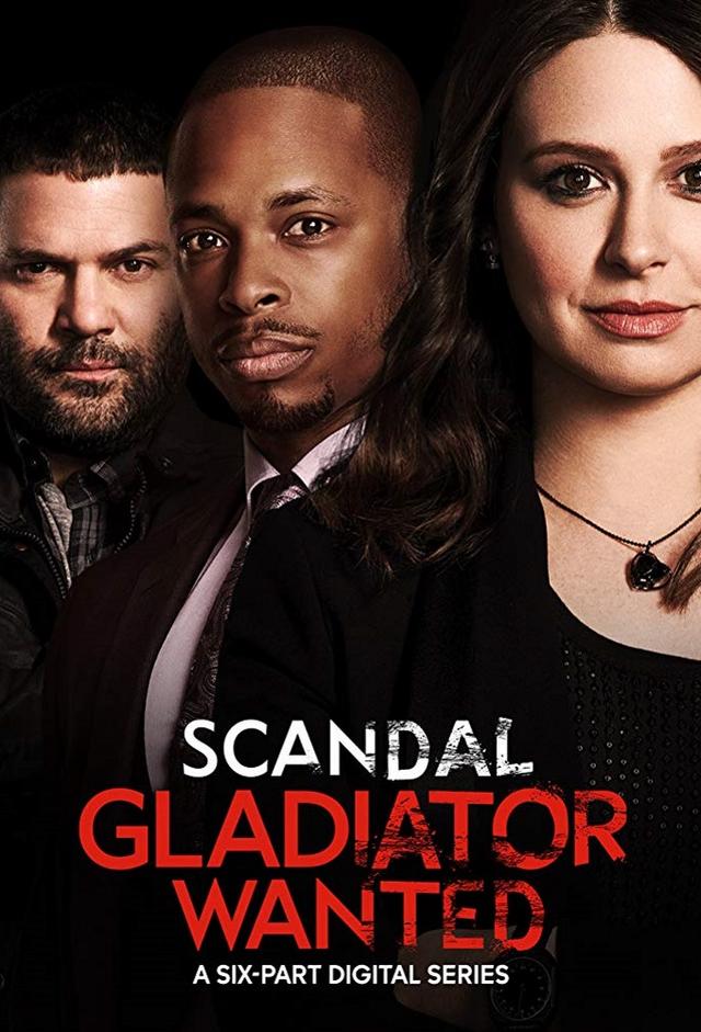 Scandal: Gladiator Wanted