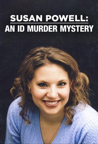 Susan Powell: An ID Murder Mystery