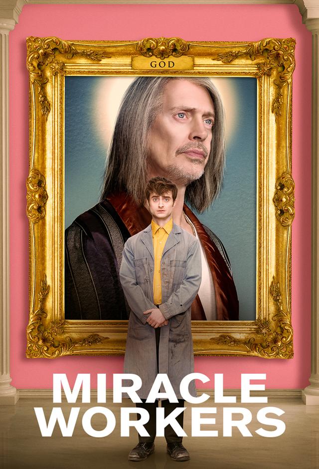 Miracle Workers (2019)