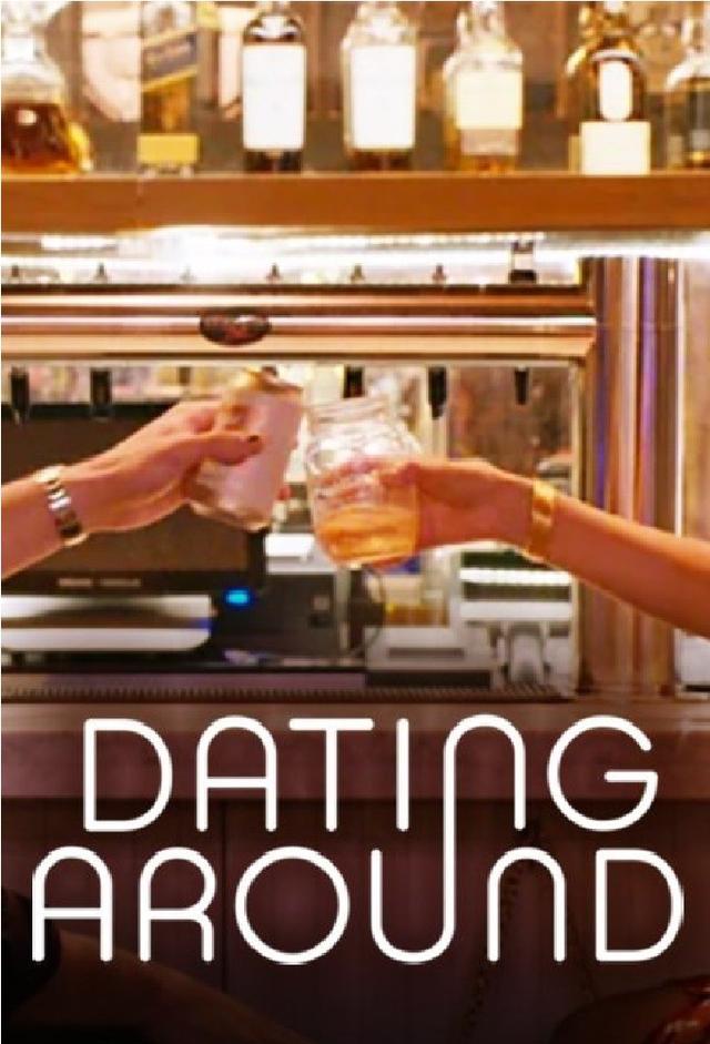 Dating Around