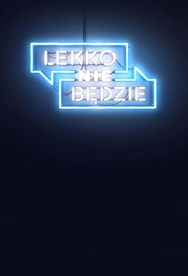 Lekko Nie Będzie