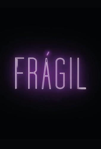 Frágil