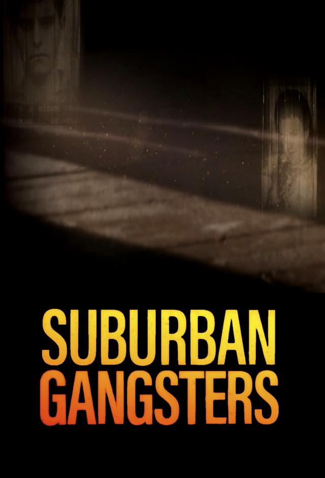 Suburban Gangsters