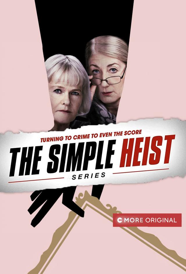 The Simple Heist