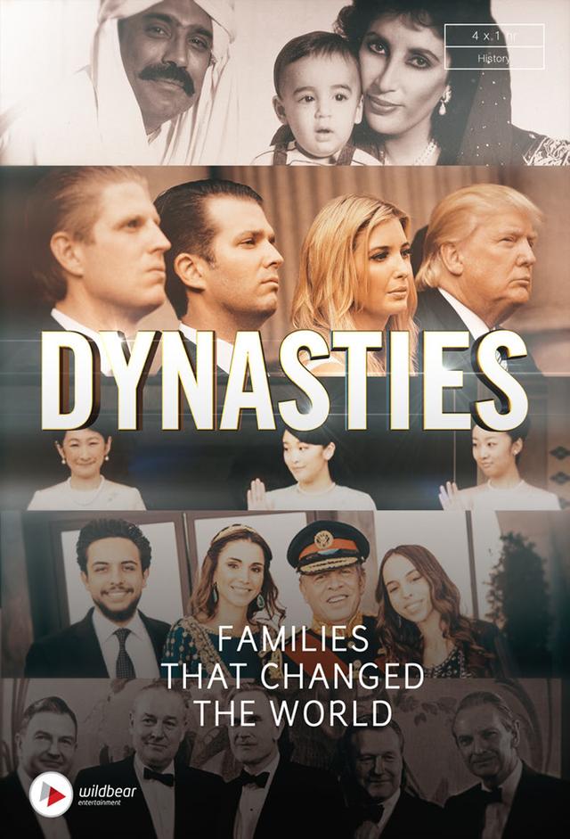 Dynasties: The Families That Changed The World