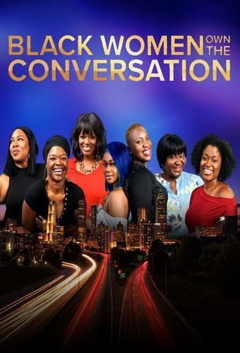 Black Women OWN the Conversation