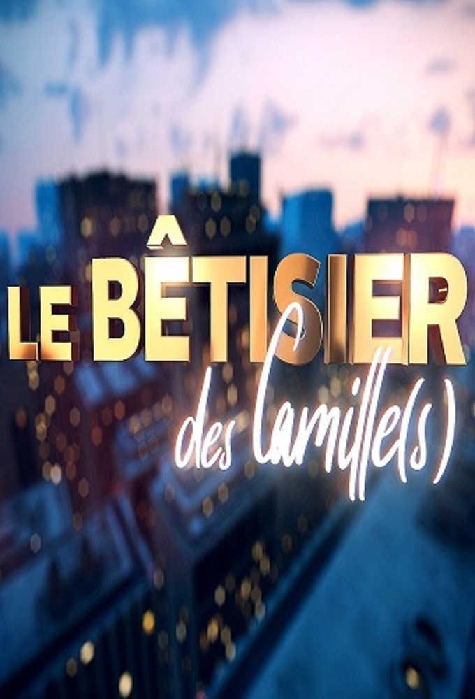 The Blooper of The Camilles