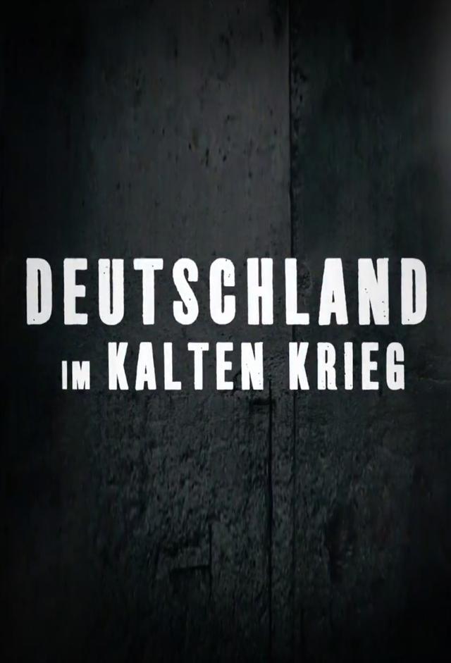 Deutschland im Kalten Krieg