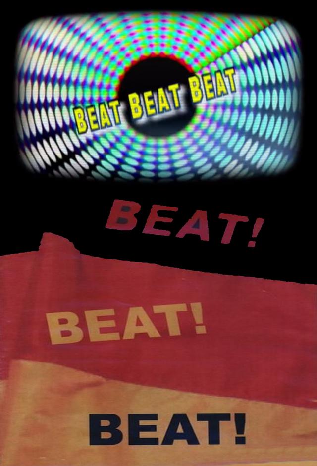 Beat! Beat! Beat!