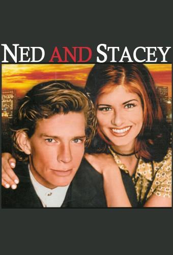 Ned and Stacey