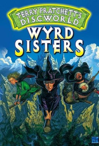 Terry Pratchett's Wyrd Sisters