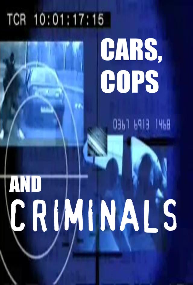 Cars, Cops and Criminals