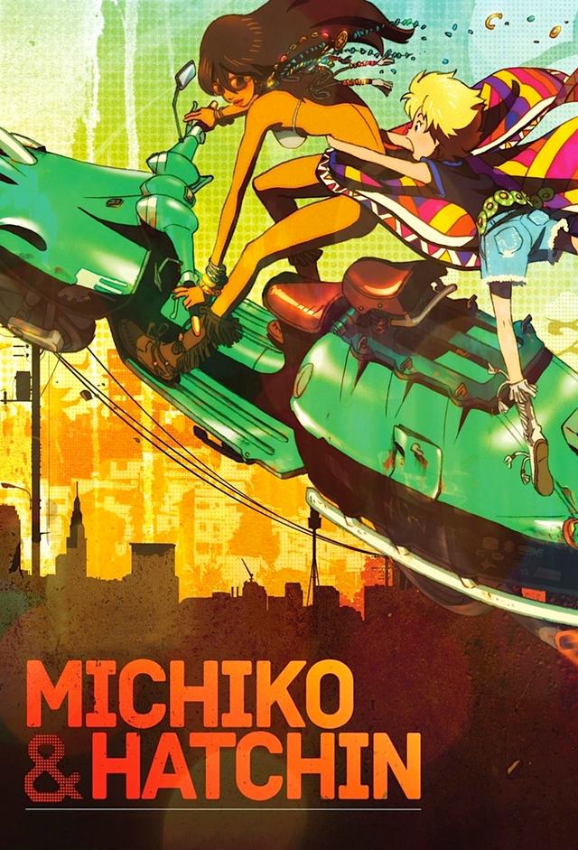 Michiko & Hatchin