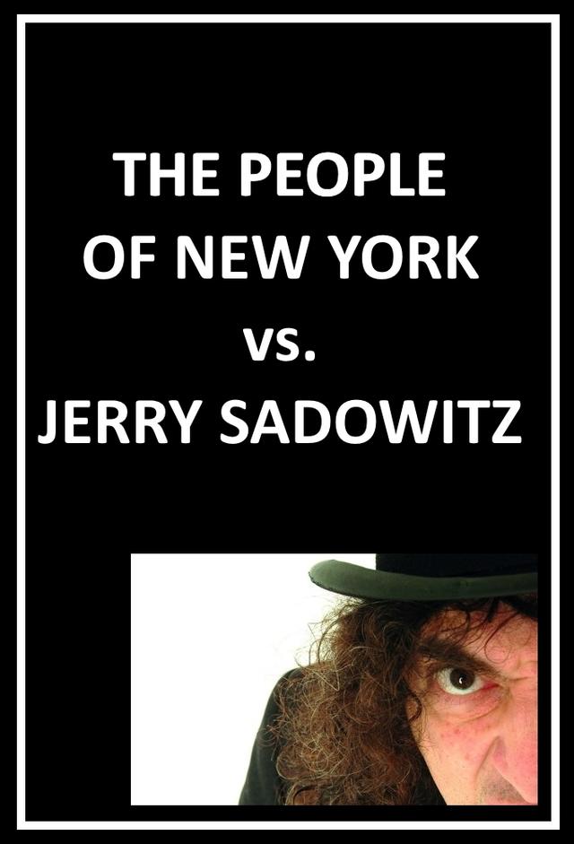 The People of New York vs. Jerry Sadowitz