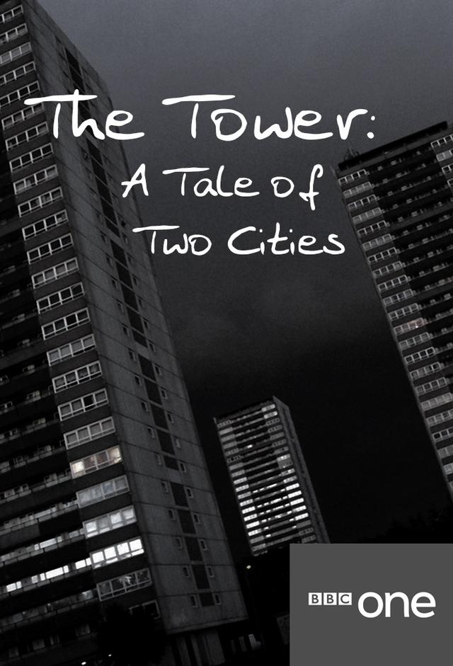 The Tower: A Tale of Two Cities