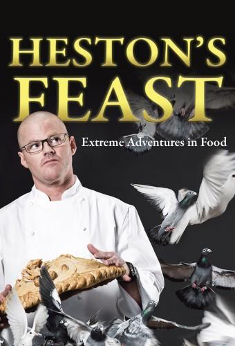 Heston's Feasts