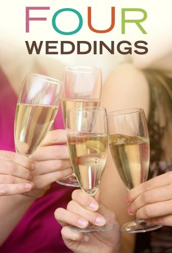 Four Weddings