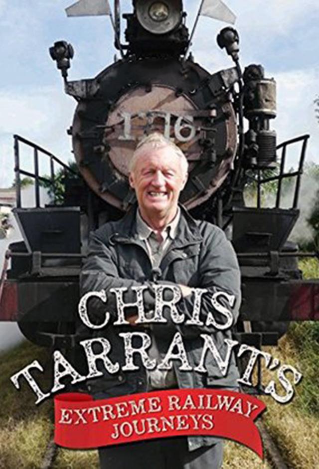 Chris Tarrant: Extreme Railway Journeys