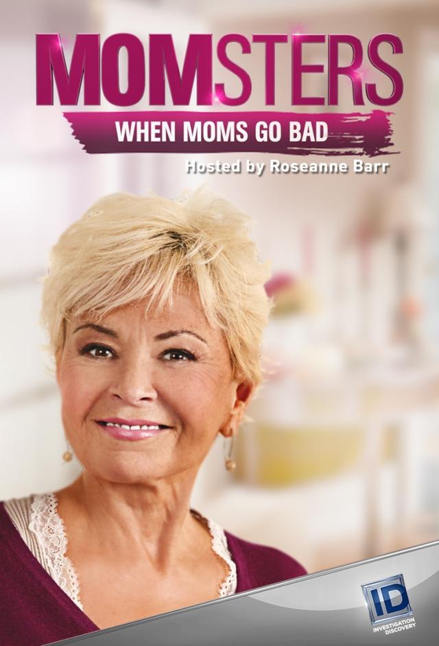 Momsters: When Moms Go Bad