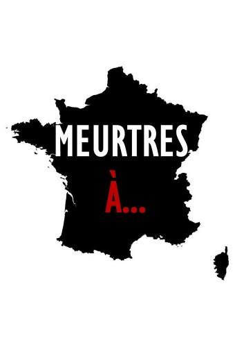 Meurtres à...