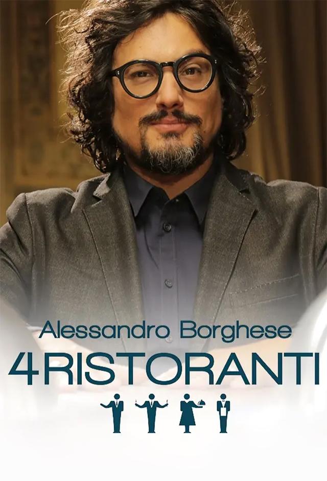 Alessandro Borghese - 4 ristoranti (Programma TV 2015 - 2022): ultime News,  Foto, Conduttori 