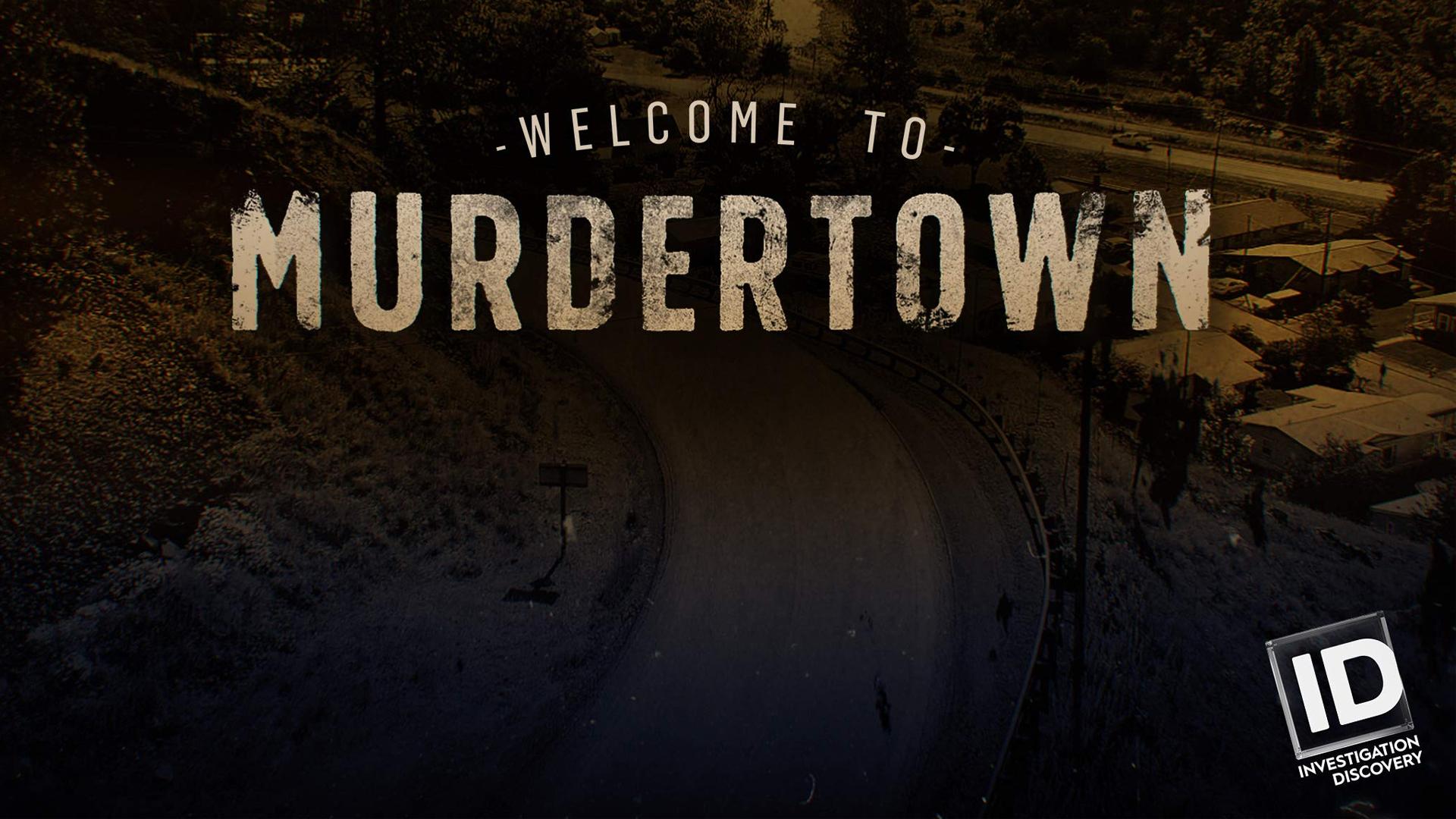 Welcome to Murdertown