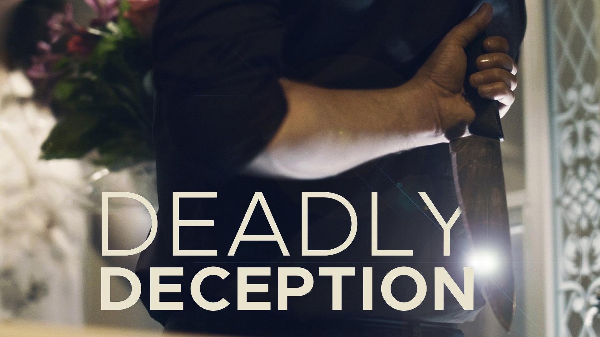 Deadly Deception