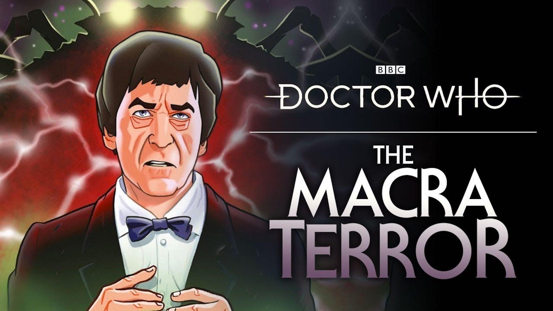 Doctor Who: The Macra Terror (2019)