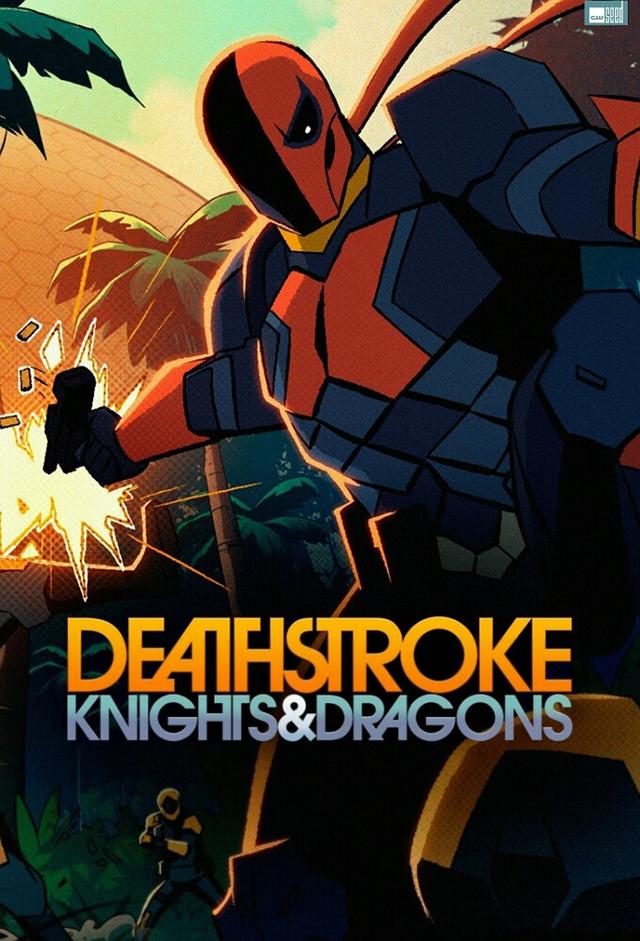 Deathstroke: Knights & Dragons