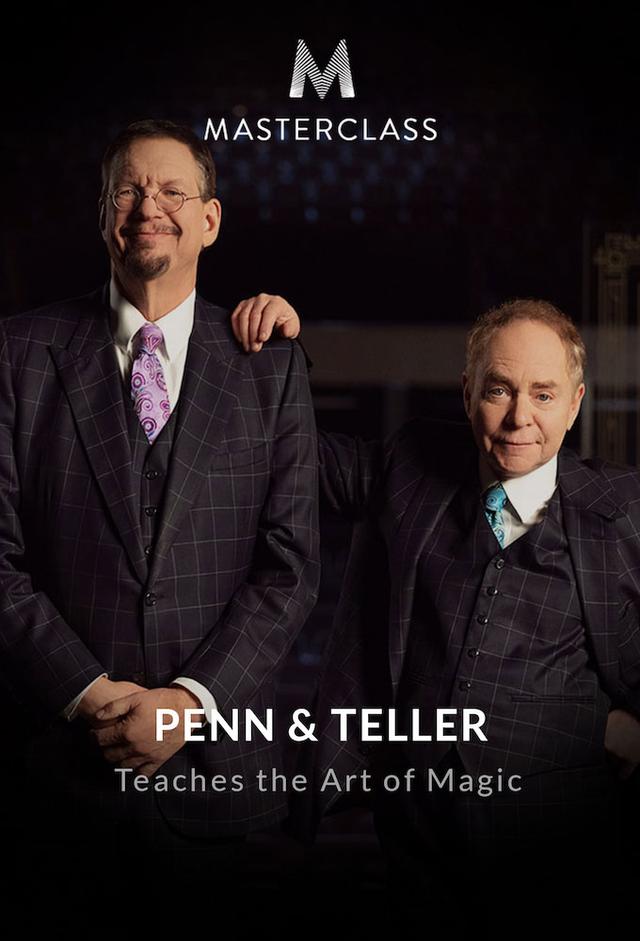 MasterClass: Penn & Teller Teach the Art of Magic