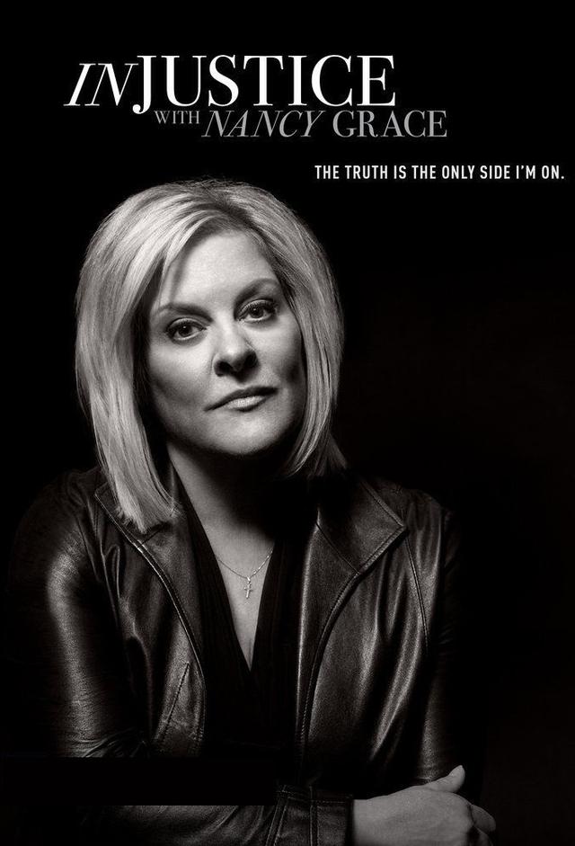 Injustice with Nancy Grace