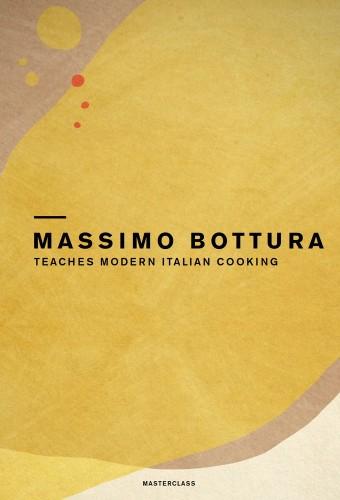 MasterClass: Massimo Bottura Teaches Modern Italian Cooking