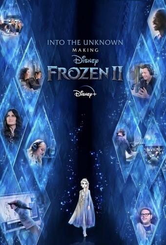 Into the Unknown: Making Frozen II