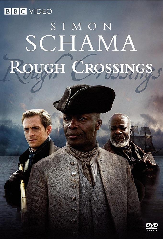 Simon Schama's Rough Crossings