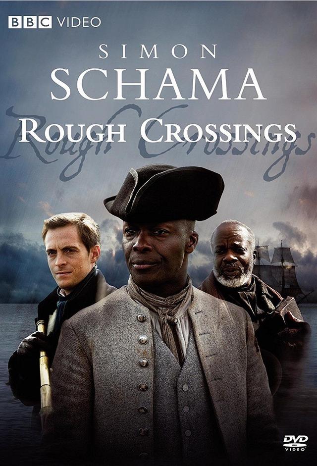 Simon Schama's Rough Crossings