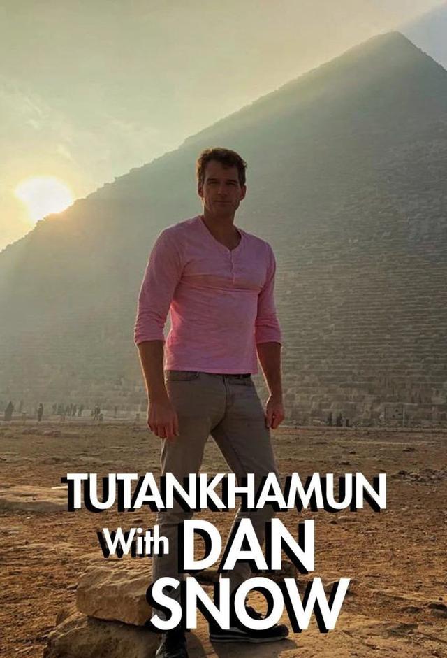 Tutankhamun with Dan Snow