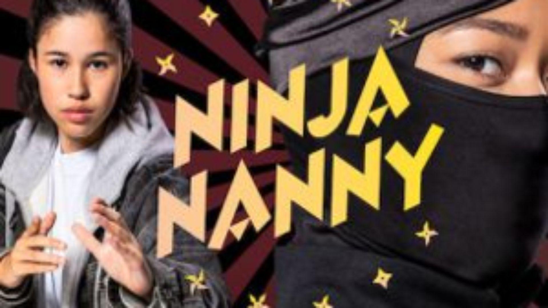 Ninja Nanny | TV Time