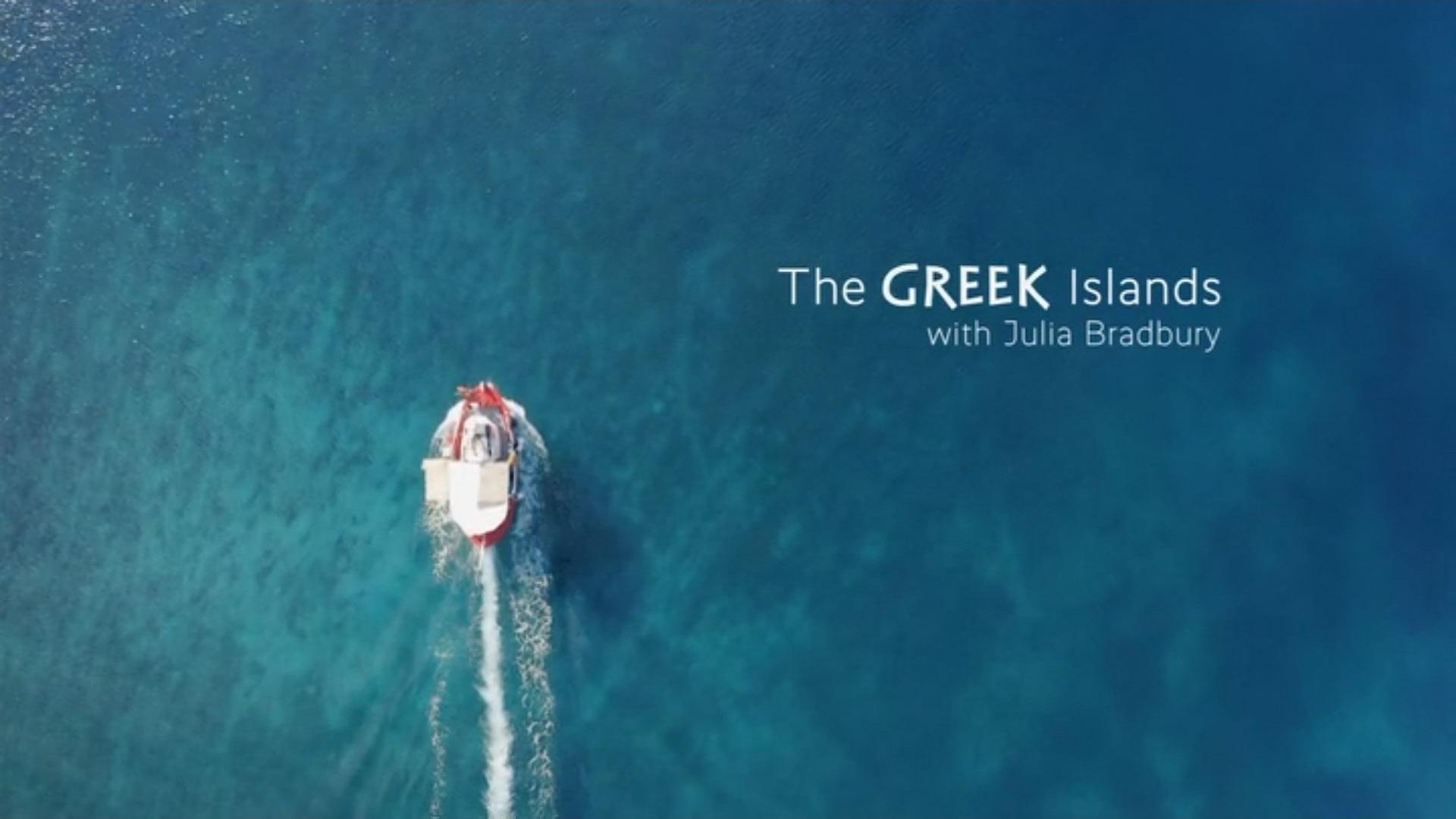 The Greek Islands with Julia Bradbury