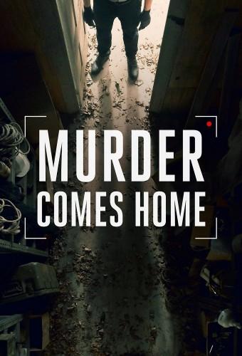 Murder Comes Home