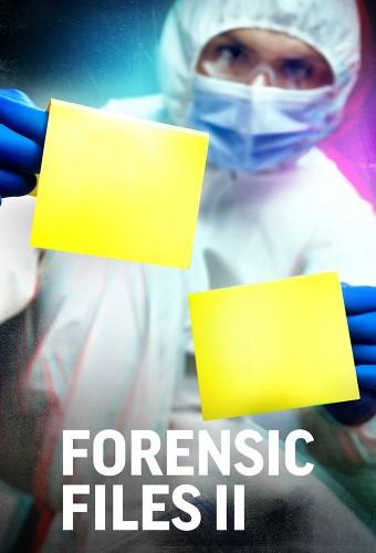 Forensic Files II