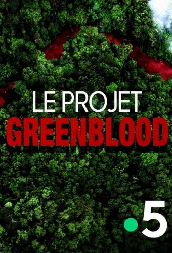Projet Green Blood	