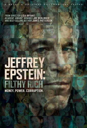 Jeffrey Epstein: soldi, potere e perversione